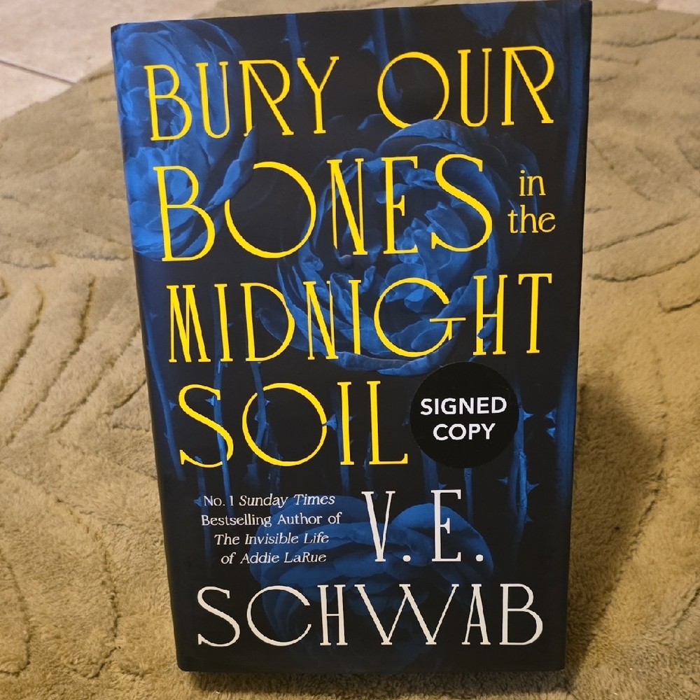 Bury Our Bones in the Midnight Soil Book